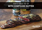 Garlic & Herb Tri-Tip with Compound Butter