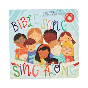 Children's book titled 'Bible Song Sing Along' with colorful illustrations of children on a blue background.