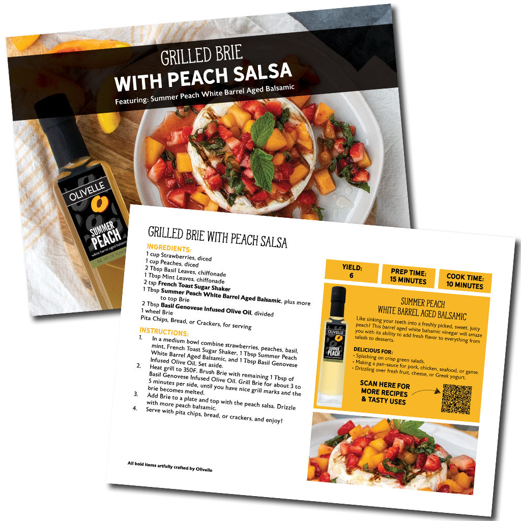 Recipe card for Grilled Brie with Peach Salsa featuring Olivelle Summer Peach White Barrel Aged Balsamic.