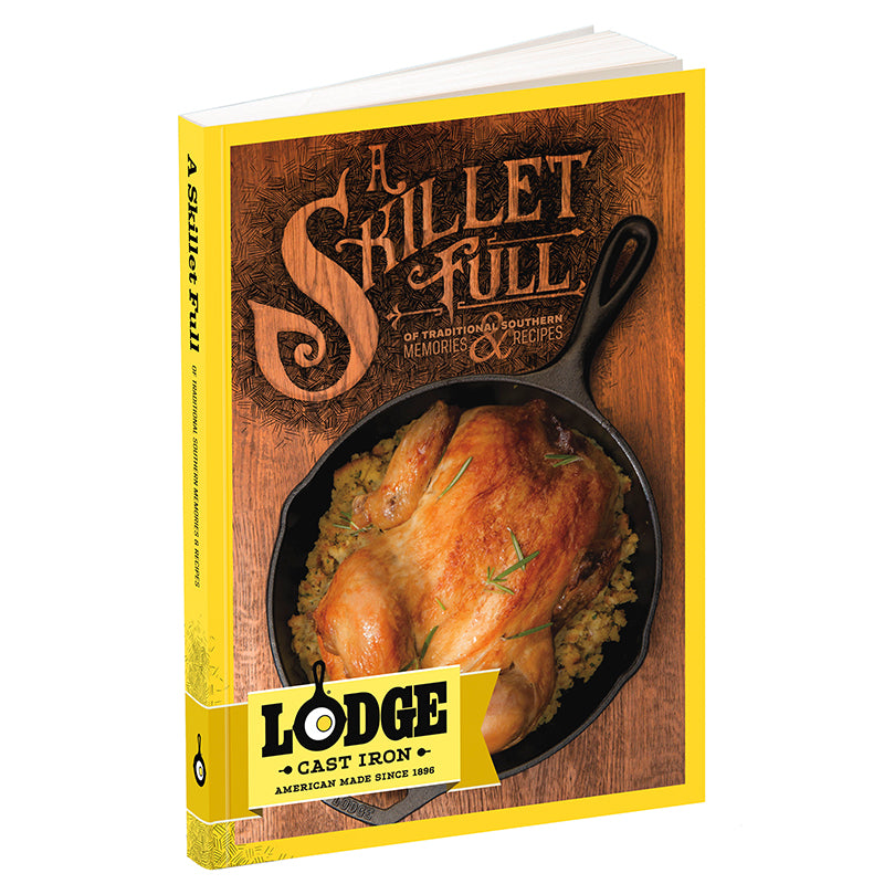 A cookbook cover featuring a roasted chicken dish in a skillet, with the title 'A Skillet Full' and the Lodge brand logo.