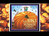Book cover for the children's book 'How Big Could Your Pumpkin Grow?' by Wendell Minor, featuring an illustration of two children standing on a giant pumpkin with a ladder, framed by a purple border and set against a background of pumpkins.