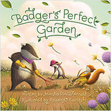 Book cover of 'Badger's Perfect Garden' with a badger, child, and squirrel in a garden setting.