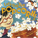 Book cover of 'Let's Pop Popcorn!' with a character eating popcorn.