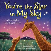 A book cover for 'You're the Star in My Sky' featuring illustrations of two giraffes, one adult and one baby, looking at the stars in the sky at night.