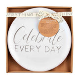 CELEBRATE EVERYDAY PLATE